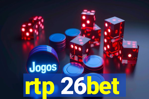 rtp 26bet